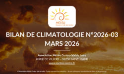 [BILAN] CLIMATOLOGIE – MARS 2026 – CENTRE – VAL DE LOIRE